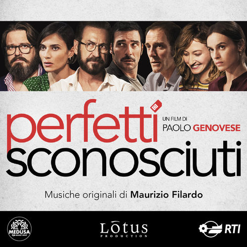 Maurizio Filardo - Perfetti sconosciuti (Colonna sonora originale del film) [Album] (2016) .mp3 -320 Kbps