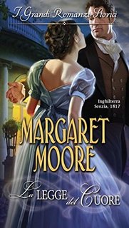 Margaret Moore - La legge del cuore (2011)