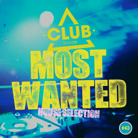 VA   Most Wanted House Selection Vol. 43 (2020)