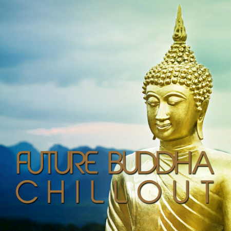 VA - Future Buddha Chillout (2020)