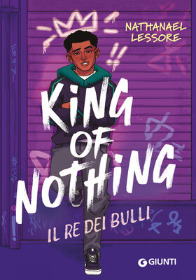 Nathanael Lessore - King of Nothing. Il re dei bulli (2026)