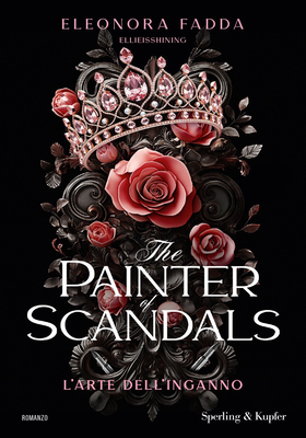 Eleonora Fadda - The painter of scandals. L’arte dell’inganno (2025)