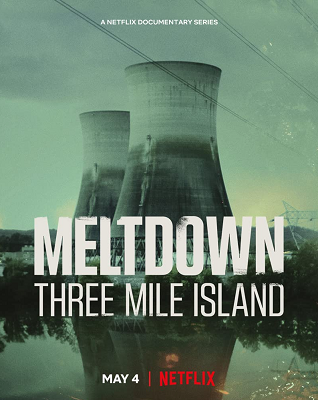 Meltdown: l'incidente alla centrale di Three Mile Island - Stagione 1 (2022) [Completa] DLMux 1080p E-AC3+AC3 ITA ENG SUBS