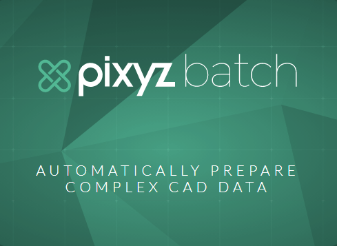 Pixyz Studio Batch v2020.2.2.18 (x64)