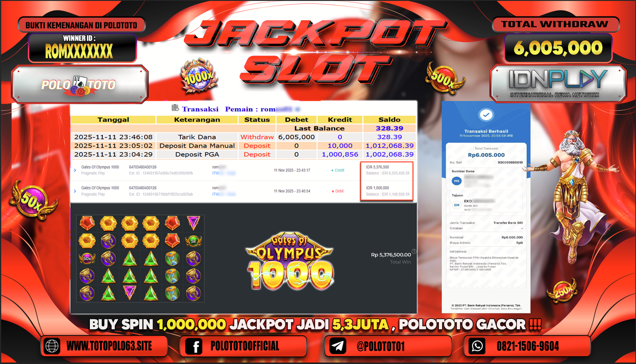 POLOTOTO JACKPOT SLOT GATES OF OLYMPUS 1000 Rp.6.005.000,- LUNAS