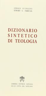 Gerald O'Collins, Edward G. Farrugia - Dizionario sintetico di teologia (1991)