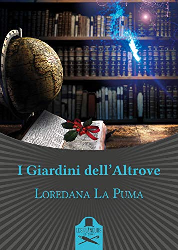 Loredana La Puma -- I Giardini dell’Altrove  (2020)