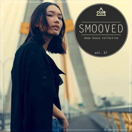 Various Artists - Smooved - Deep House Collection, Vol. 57 (2020)