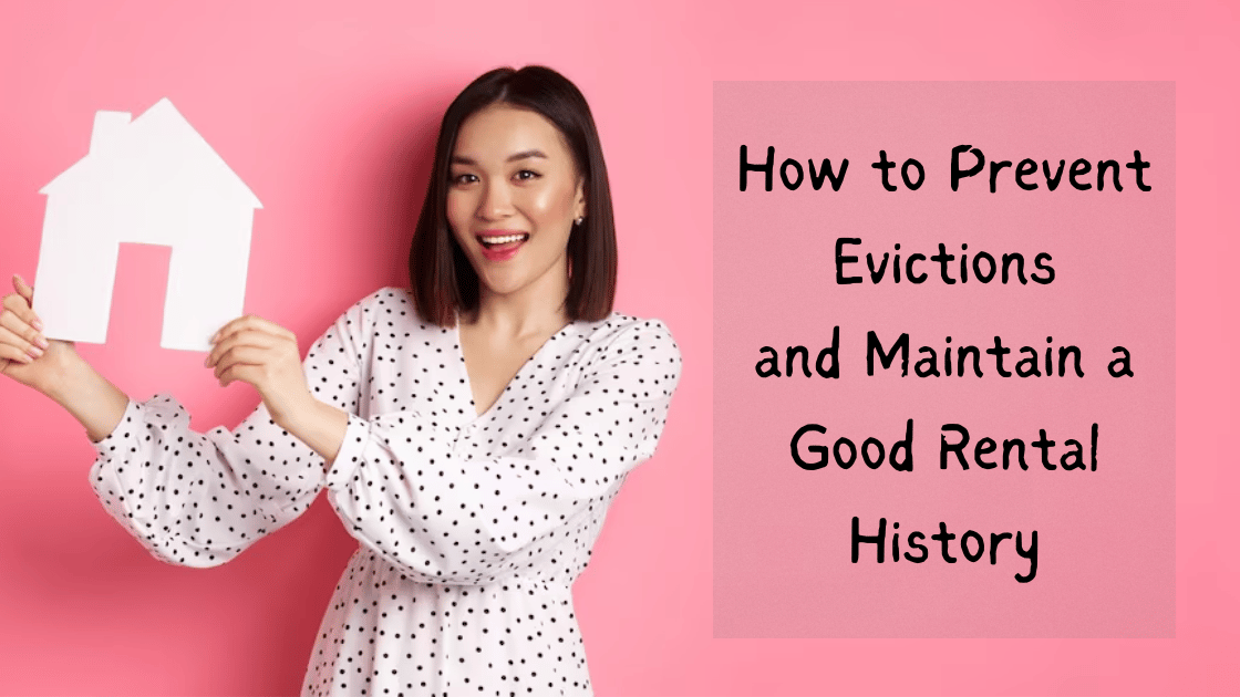 How to Prevent Evictions and Maintain a Good Rental History