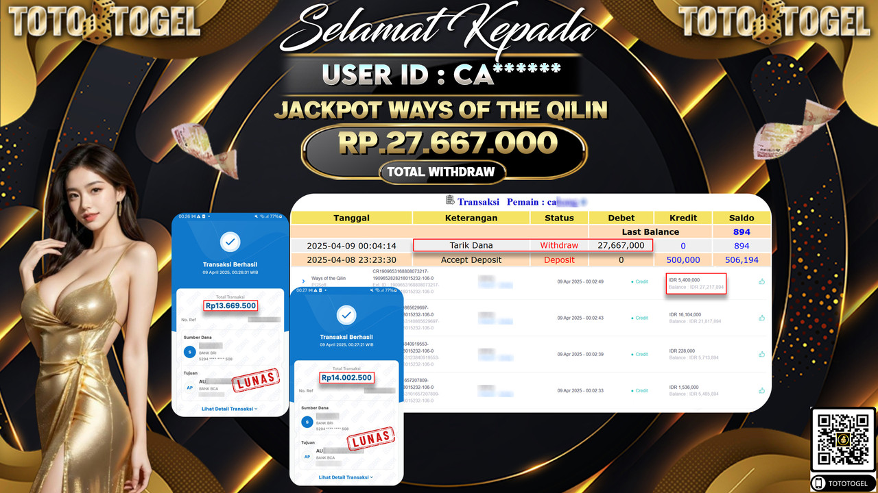 Bukti Pembayaran Jackpot  Permainan Slot Ways Of The Qilin ID:CA****** LUNAS