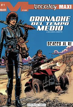 Lanciostory Maxi 84 - Cronache del tempo medio 1. Scacco al Re (2023)