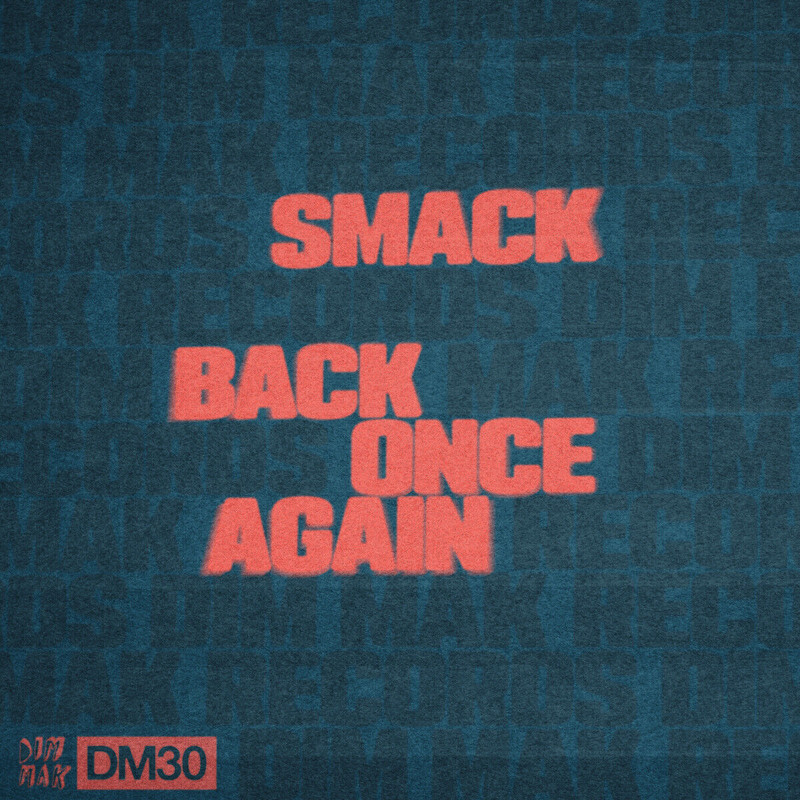 Smack - Back Once Again