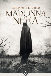 Germano Hell Greco – Madonna Nera (2024)