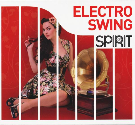 VA - Spirit of Electro Swing (2012)