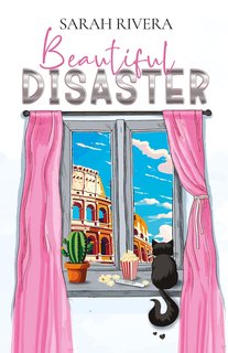Sarah Rivera - Beautiful Disaster (2024)