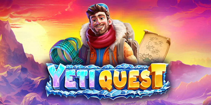 trik-bermain-slot-yeti-quest-agar-rasakan-jackpot-besar