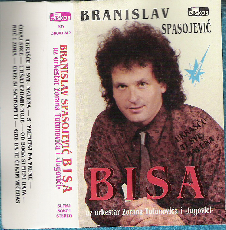 Branislav Spasojevic 1990 - Ukrascu ti sve malen