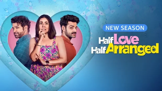 Half Love Half Arranged (2024) S02