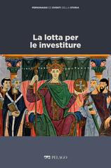 Marina Montesano – La lotta per le investiture (2021)