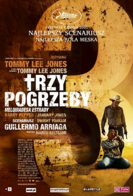 Trzy pogrzeby Melquiadesa Estrady / The Three Burials of Melquiades Estrada (2005) PL.AC3.BRRip.XviD-GR4PE / Lektor PL