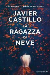 Javier Castillo – La ragazza di neve (2022)
