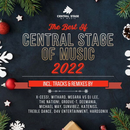 070f2791 2e9c 47c2 a4fa 436ef0d40def - VA - Best of Central Stage of Music 2022 (2022)
