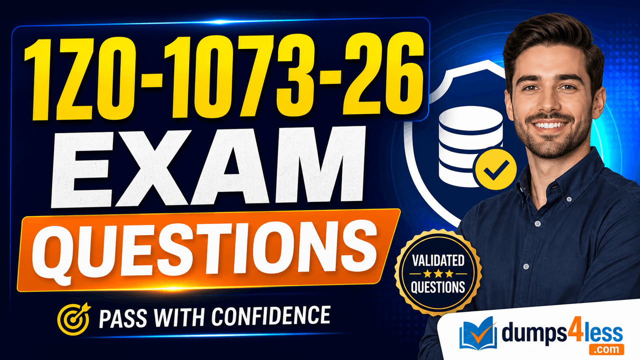 1Z0-1073-26 Exam Dumps