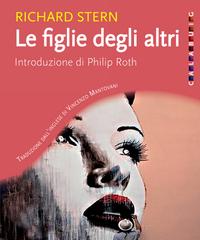 Richard Stern – Le figlie degli altri (2020)