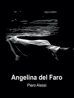 Piero Alessi - Angelina del faro (2015)