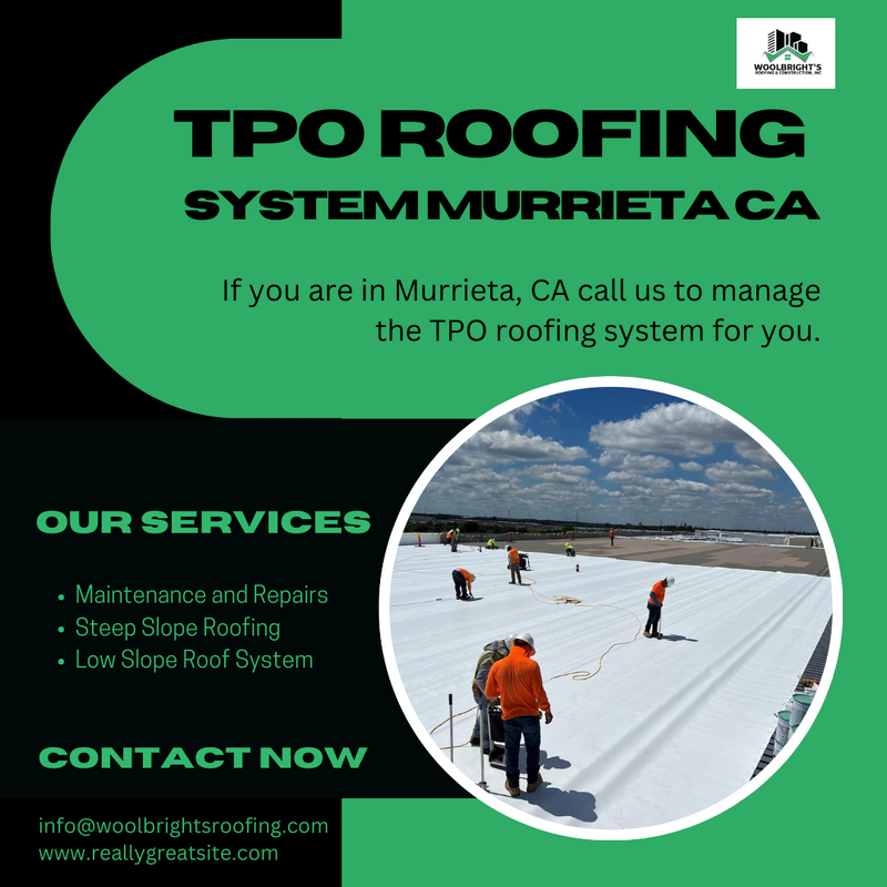 Professional TPO Roofing System Services Murrieta CA