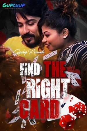 Find The Right Card (2021) Hindi (Season 01 Complet) | WEB-DL | 1080p | 720p | 480p | GupChup WEB Series | Download | Watch Online