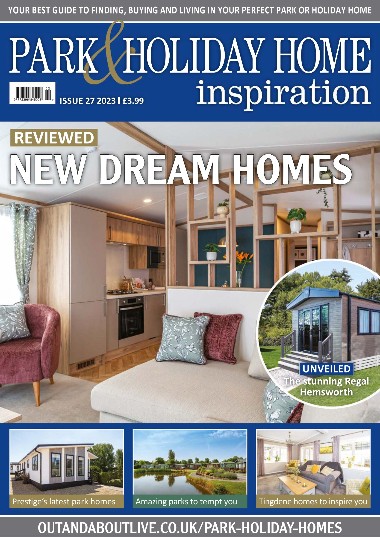 Park & Holiday Home Inspiration - Issue 27 / 2023