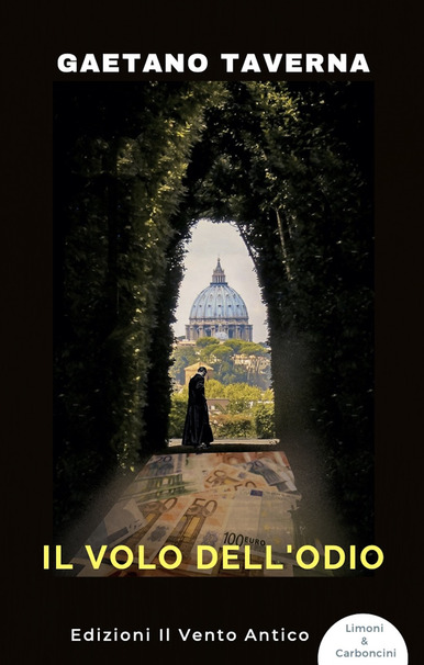 Gaetano Taverna – Il volo dell’odio (2021)