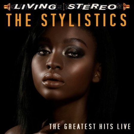 9c11e960 096a 41be ae29 21430a872a95 - The Stylistics - The Greatest Hits Live (2008)