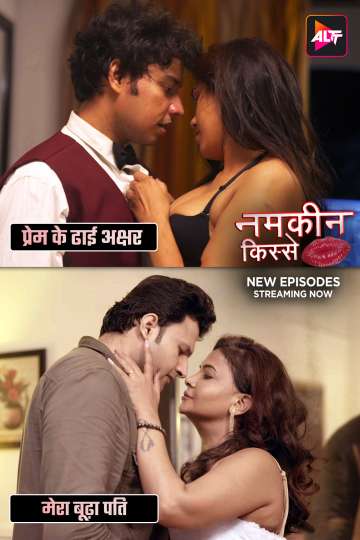 Namkeen Kisse (2025) S01E31T32 Altbalaji Hindi Hot Web Series HDRip X264 AAC 1080p | 720p | 480p Download