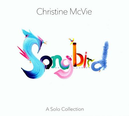 Christine Mcvie - Songbird (A Solo Collection) [2022]