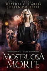 Heather G Harris, Jilleen Dolbeare – Indagini Paranormali a Portlock Vol. 0. Bunny la Vampira e il Caso della Propria Mostruosa Morte (2026)