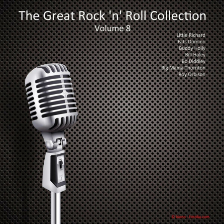 VA - The Great Rock 'n' Roll Collection Volume 8 (2013)