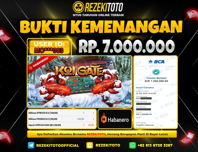 BUKTI KEMENANGAN 22 JULI 2025 KOI GATE 7 JUTA  