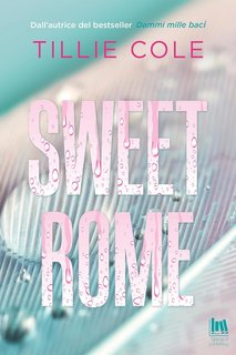 Tillie Cole - Sweet Home Vol. 2. Sweet Rome (2023)