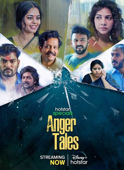 Anger Tales Season 1 (Tel + Hin + Tam + Mal + Kan)