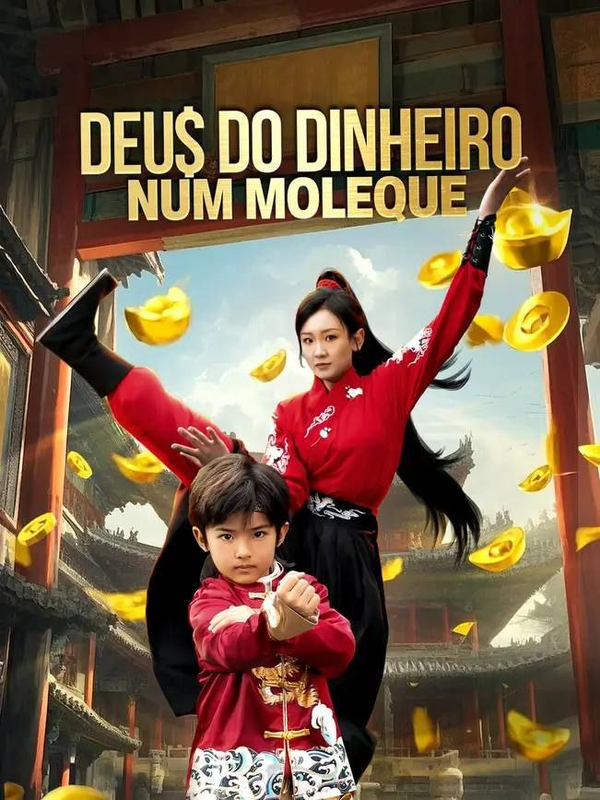Pôster de DEUS DO DINHEIRO NUM MOLEQUE