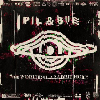 Pil & Bue - The World Is A Rabbit Hole (2021).mp3 - 320 Kbps