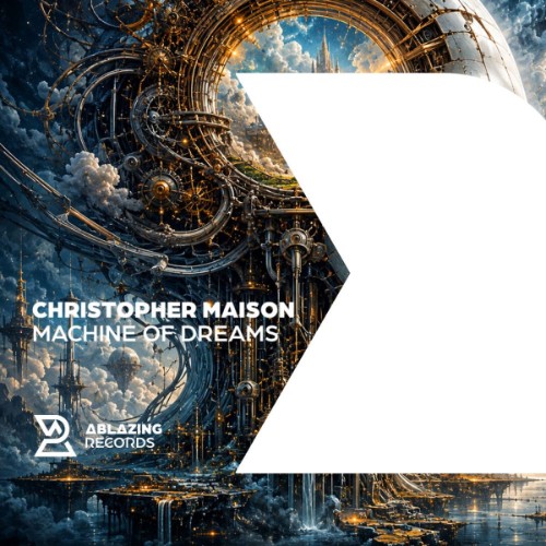 Christopher Maison - Machine Of Dreams (2026) MP3