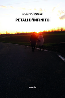 Giuseppe Varone - Petali d'infinito (2021)