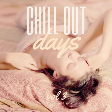 VA - Chill Out Days Vol 3 (2022)