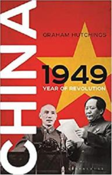 China 1949: Year of Revolution China 1949: Year of Revolution