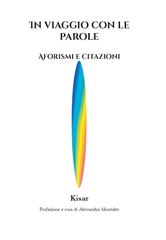 Kisar (Filippo Chisari) – In viaggio con le parole. Aforismi e citazioni (2026)