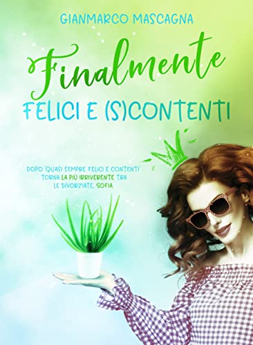 Gianmarco Mascagna - Finalmente felici e scontenti (2022)