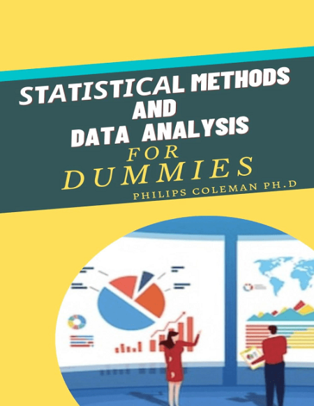 Statistical Methods And Data Analysis For Dummies